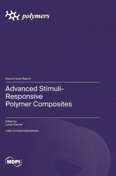 Advanced Stimuli-Responsive Polymer Composites