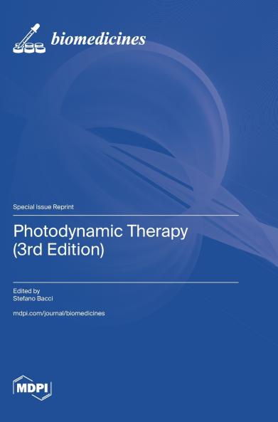 Photodynamic Therapy (3rd Edition)