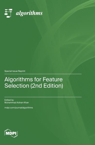 Algorithms for Feature Selection (2nd Edition)