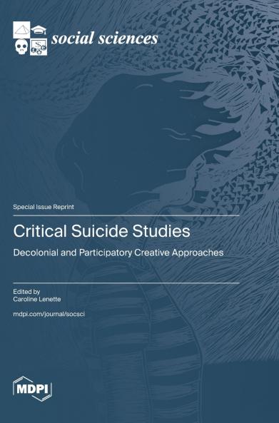 Critical Suicide Studies