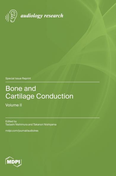 Bone and Cartilage Conduction