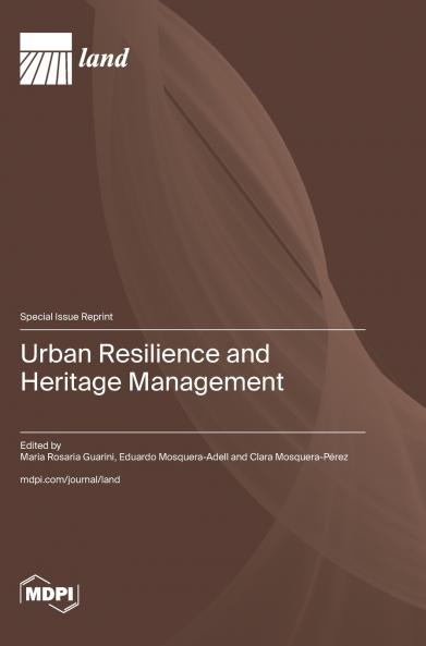 Urban Resilience and Heritage Management