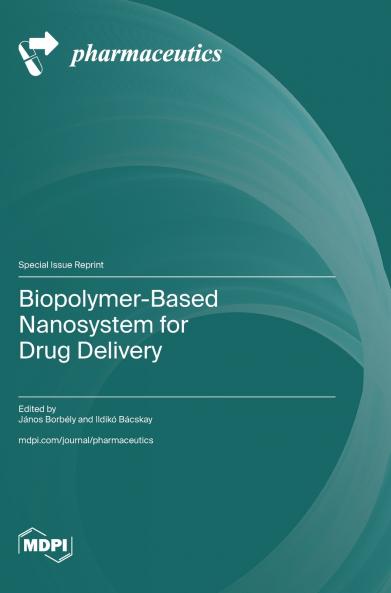 Biopolymer-Based Nanosystem for Drug Delivery