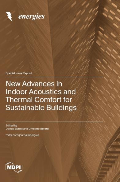 New Advances in Indoor Acoustics and Thermal Comfort for Sustainable Buildings