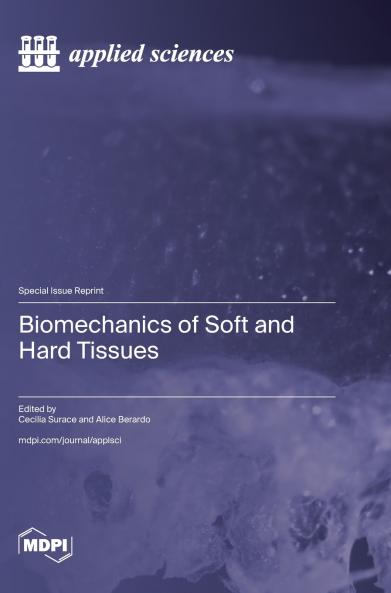 Biomechanics of Soft and Hard Tissues