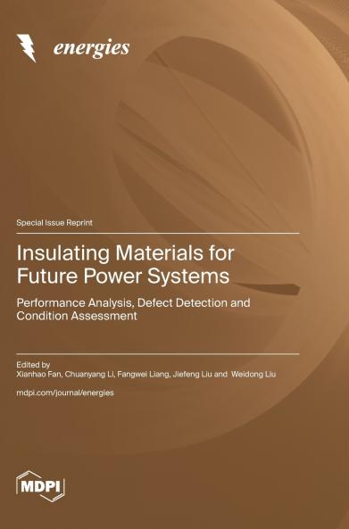 Insulating Materials for Future Power Systems