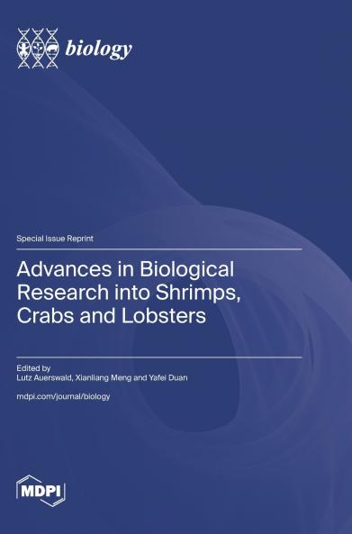 Advances in Biological Research into Shrimps Crabs and Lobsters