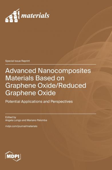 Advanced Nanocomposites Materials Based on Graphene Oxide/Reduced Graphene Oxide