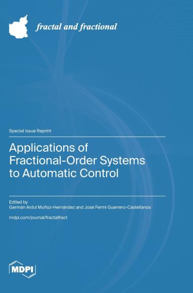 Applications of Fractional-Order Systems to Automatic Control