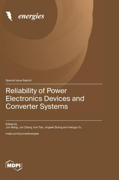Reliability of Power Electronics Devices and Converter Systems