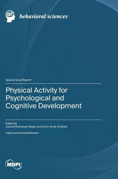 Physical Activity for Psychological and Cognitive Development