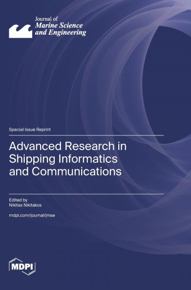Advanced Research in Shipping Informatics and Communications