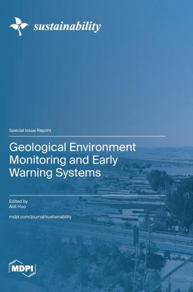 Geological Environment Monitoring and Early Warning Systems