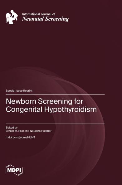 Newborn Screening for Congenital Hypothyroidism