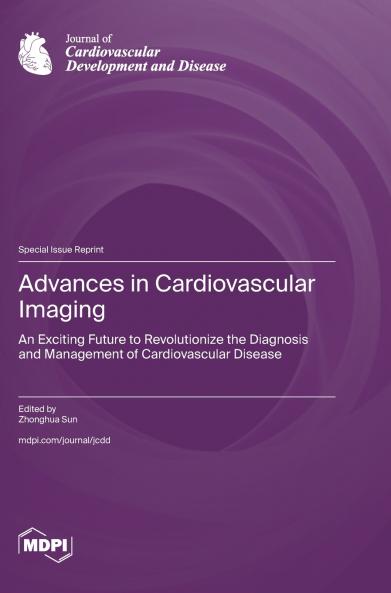 Advances in Cardiovascular Imaging