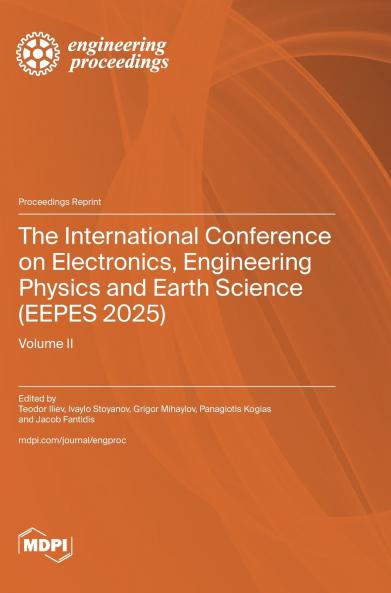 The International Conference on Electronics Engineering Physics and Earth Science (EEPES 2025)