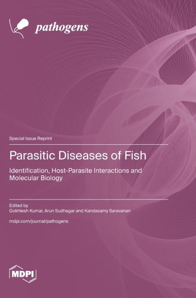 Parasitic Diseases of Fish