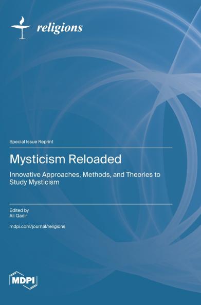 Mysticism Reloaded