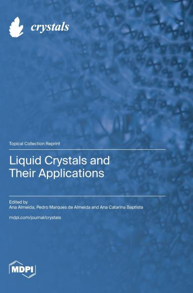 Liquid Crystals and Their Applications