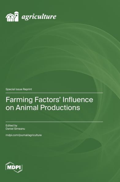 Farming Factors' Influence on Animal Productions