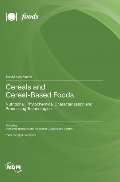 Cereals and Cereal-Based Foods