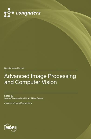 Advanced Image Processing and Computer Vision