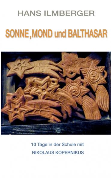 Sonne Mond und Balthasar