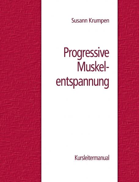 Progressive Muskelentspannung