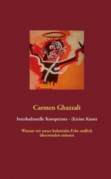 Interkulturelle Kompetenz - (k)eine Kunst