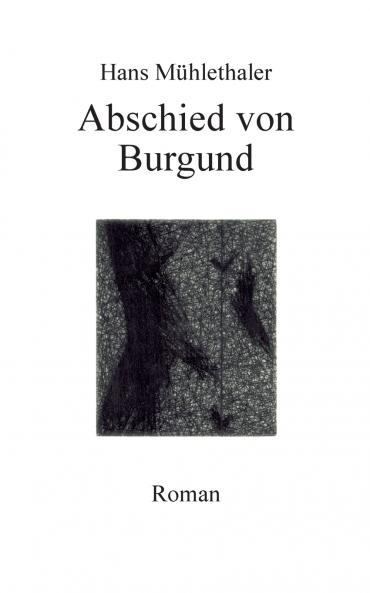 Abschied von Burgund