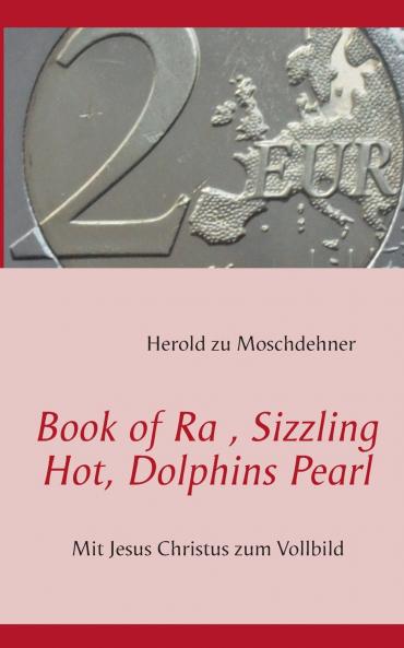 Book of Ra Sizzling Hot Dolphins Pearl