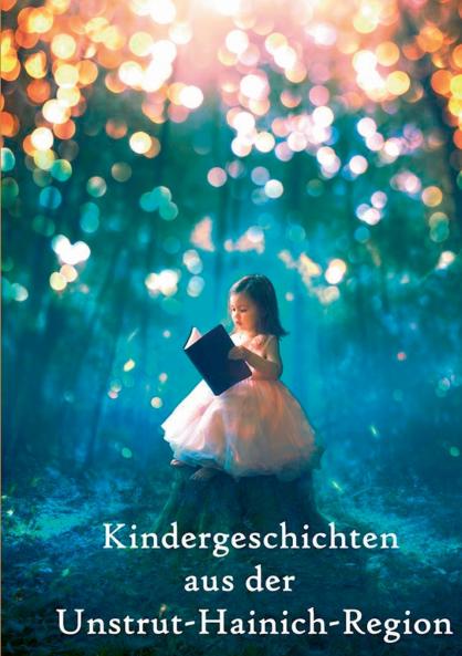 Kindergeschichten aus der Unstrut-Hainich-Region