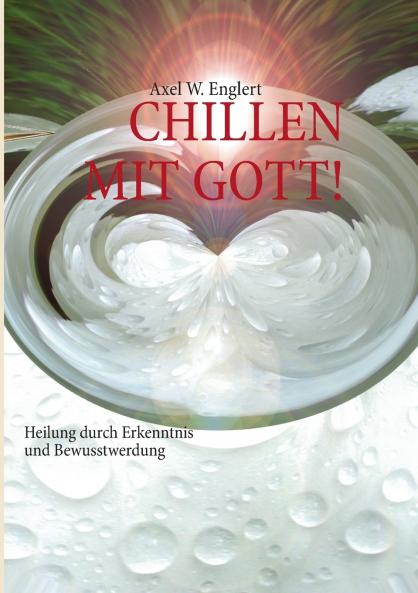 CHILLEN MIT GOTT
