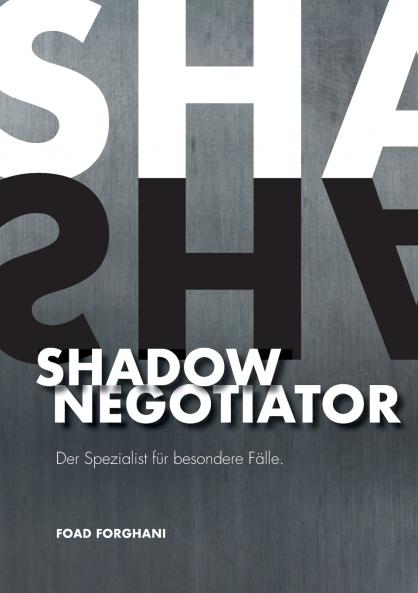 Shadow Negotiator