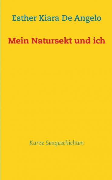 Mein Natursekt und ich
