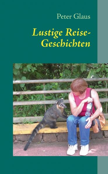 Lustige Reise-Geschichten