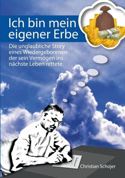 Ich bin mein eigener Erbe