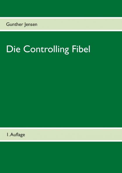 Die Controlling Fibel