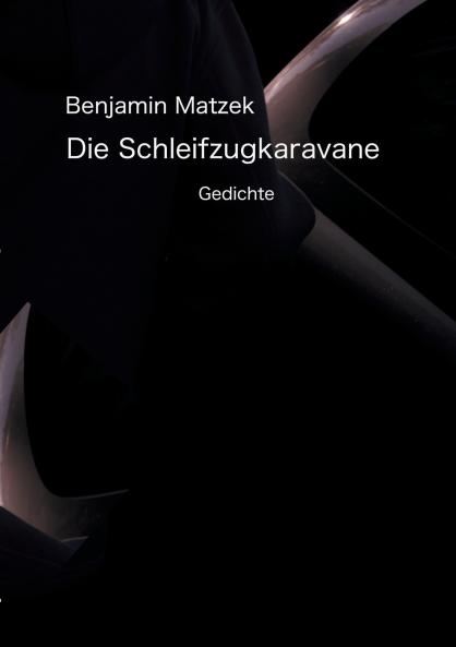 Die Schleifzugkaravane