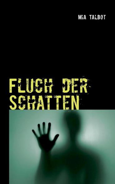 Fluch der Schatten