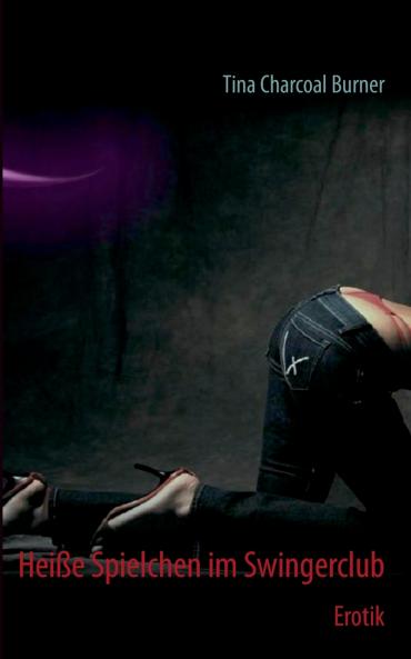 Hei��e Spielchen im Swingerclub