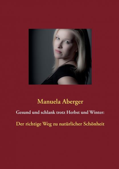 Gesund und schlank trotz Herbst und Winter