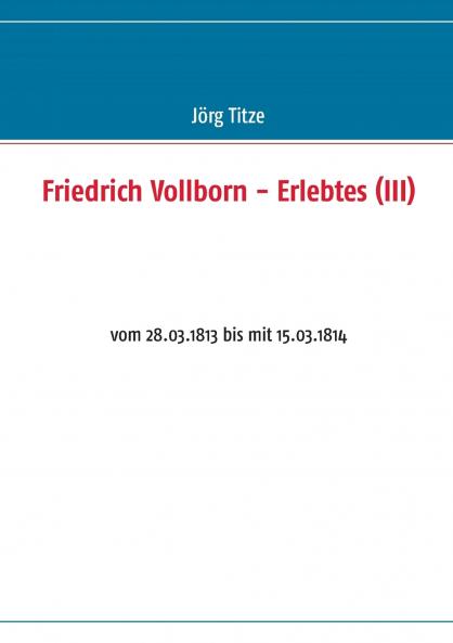 Friedrich Vollborn - Erlebtes (III)