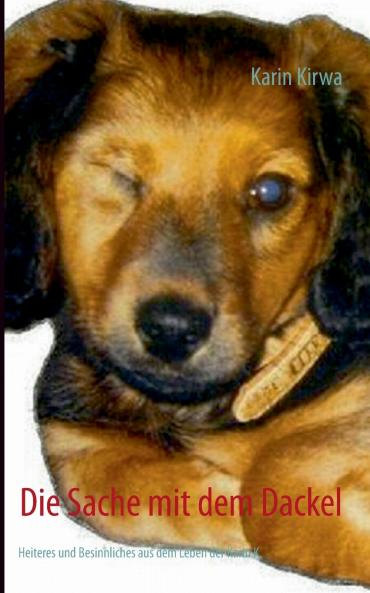 Die Sache mit dem Dackel