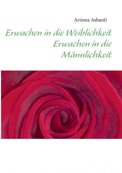 Erwachen in die Weiblichkeit