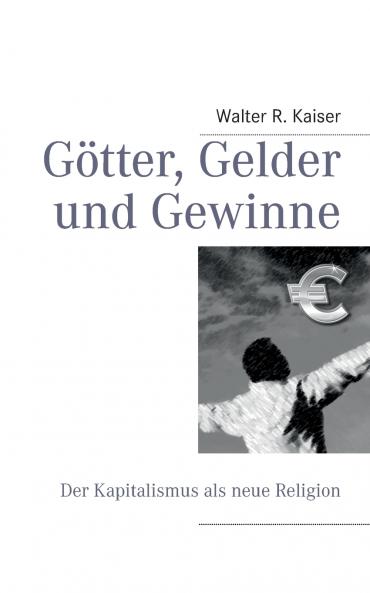 Götter Gelder und Gewinne