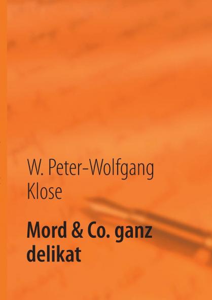 Mord & Co. ganz delikat
