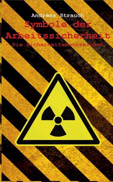 Symbole der Arbeitssicherheit