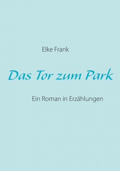 Das Tor zum Park