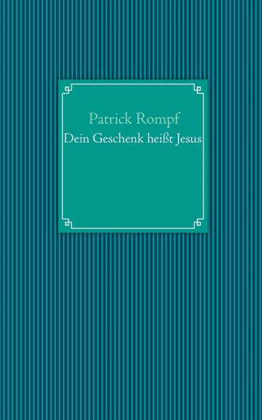 Dein Geschenk hei��t Jesus